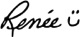 Renee's signature